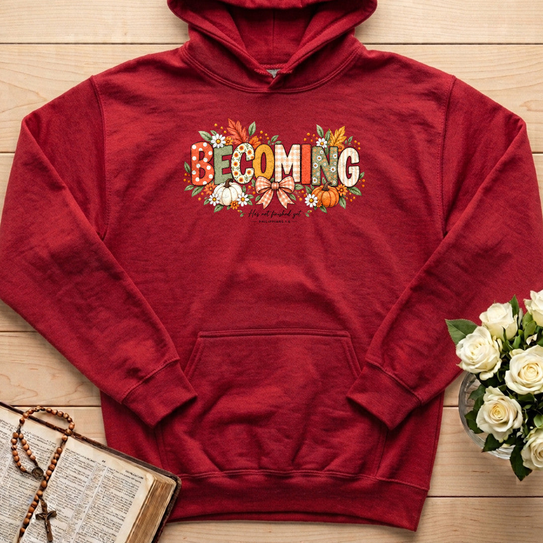Becoming He's Not Finished Yet Philippians 1.6 01