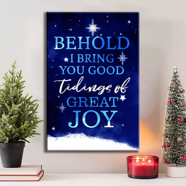 Behold I Bring You Good Tidings Of Great Joy Christmas Wall Art Canvas