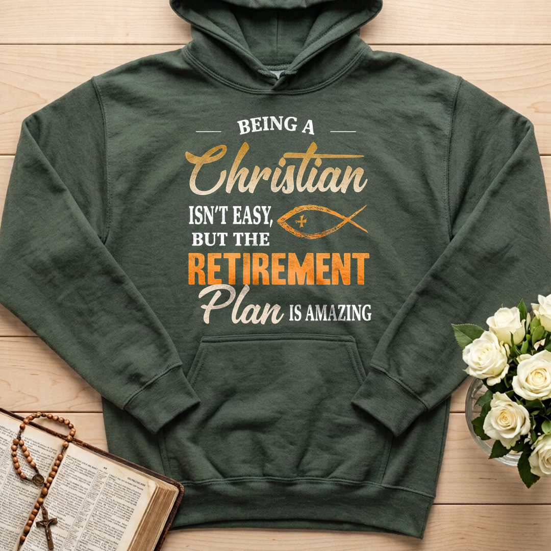 Being Christian Isn't Easy But The Retirement Plan Is Amazing 19