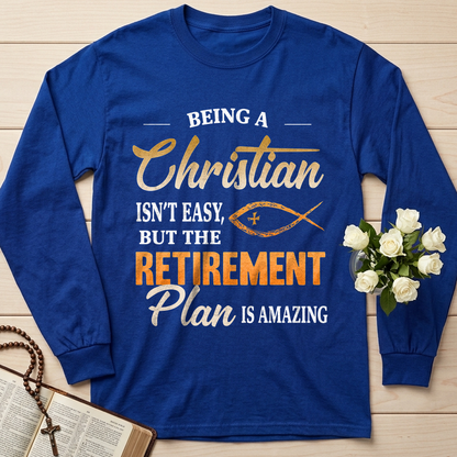 Being Christian Isn't Easy But The Retirement Plan Is Amazing 19