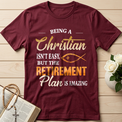 Being Christian Isn't Easy But The Retirement Plan Is Amazing 19