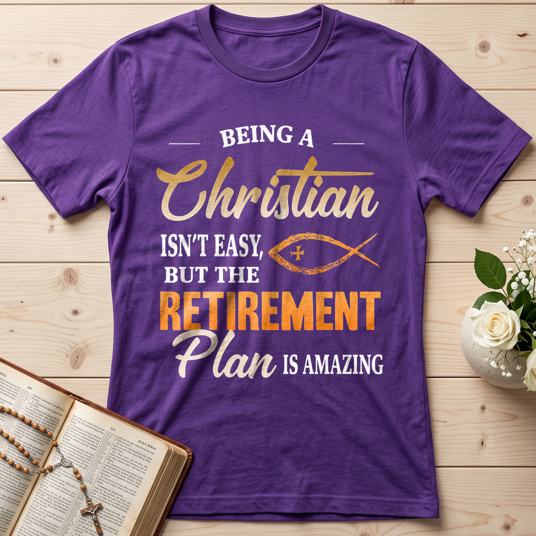 Being Christian Isn't Easy But The Retirement Plan Is Amazing 19