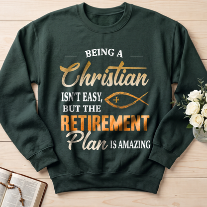 Being Christian Isn't Easy But The Retirement Plan Is Amazing 19