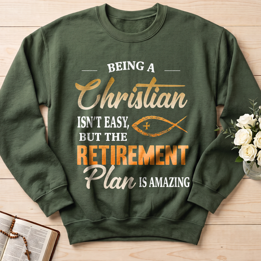 Being Christian Isn't Easy But The Retirement Plan Is Amazing 19