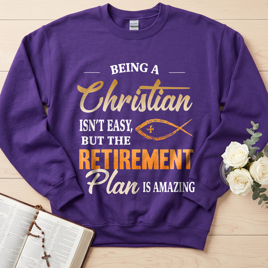 Being Christian Isn't Easy But The Retirement Plan Is Amazing 19