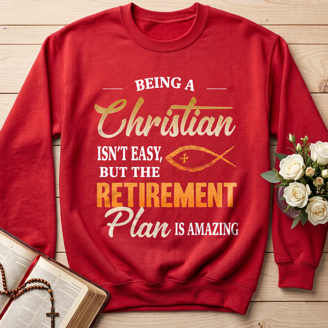 Being Christian Isn't Easy But The Retirement Plan Is Amazing 19
