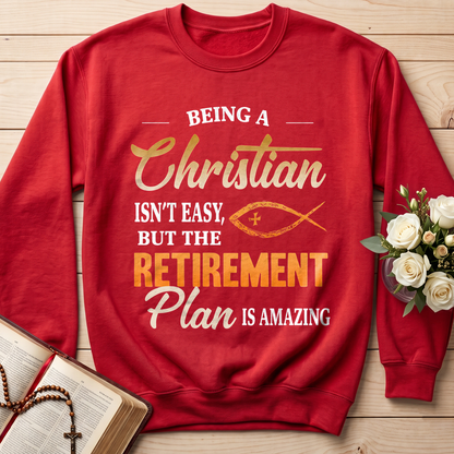 Being Christian Isn't Easy But The Retirement Plan Is Amazing 19
