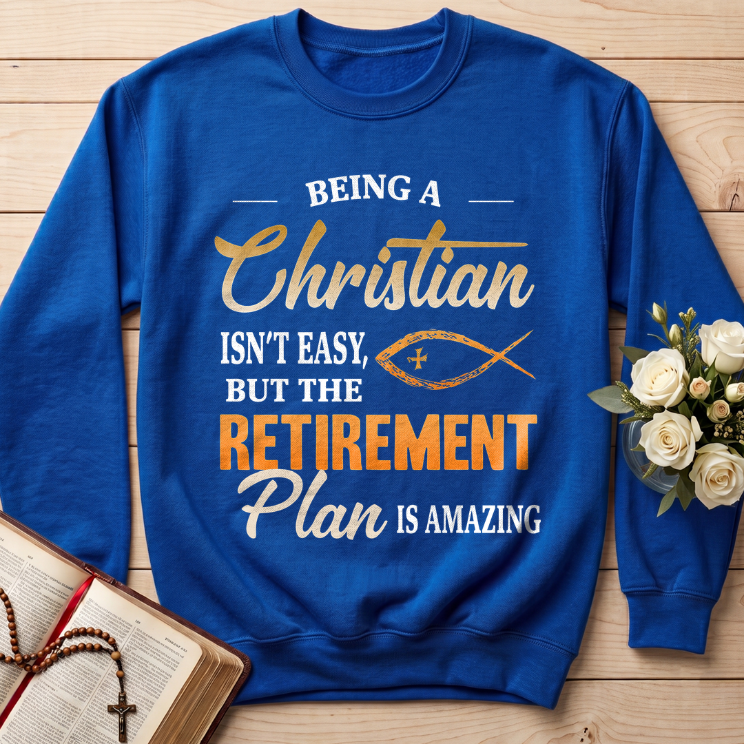 Being Christian Isn't Easy But The Retirement Plan Is Amazing 19