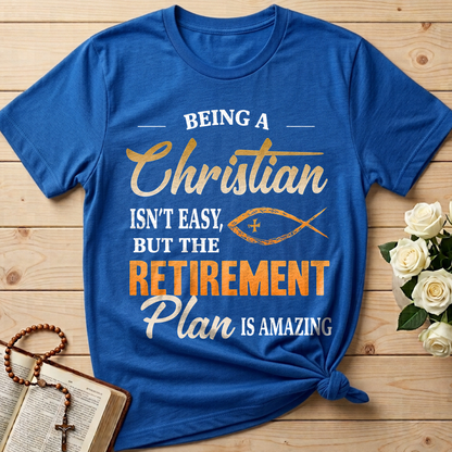 Being Christian Isn't Easy But The Retirement Plan Is Amazing 19