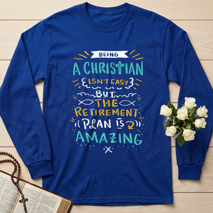 Being Christian Isn't Easy But The Retirement Plan Is Amazing 20