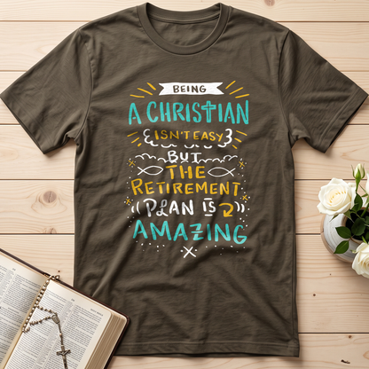 Being Christian Isn't Easy But The Retirement Plan Is Amazing 20