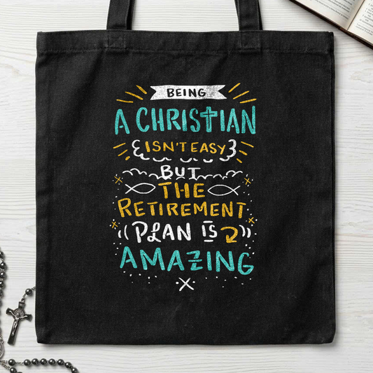 Being Christian Isn't Easy But The Retirement Plan Is Amazing 20