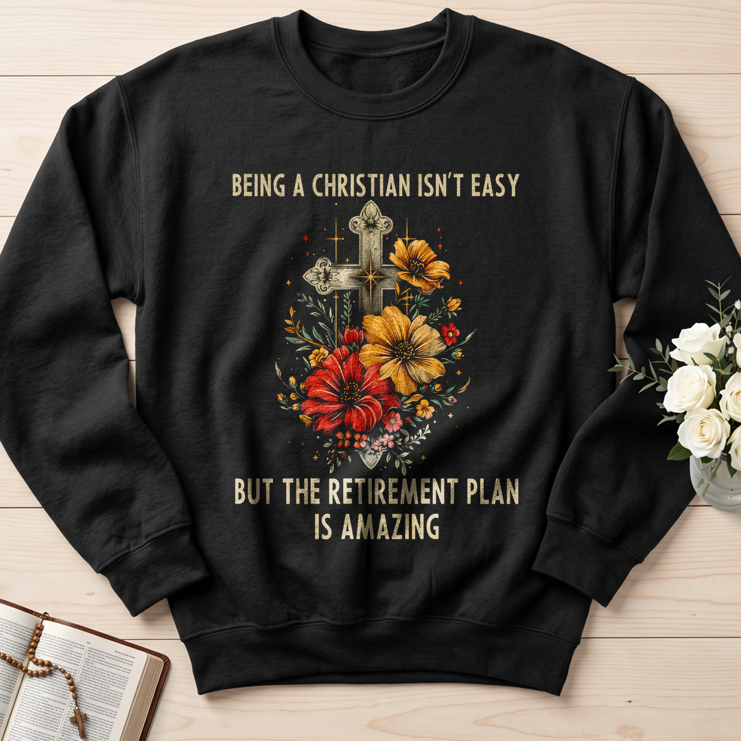 Being Christian Isn't Easy But The Retirement Plan Is Amazing 21