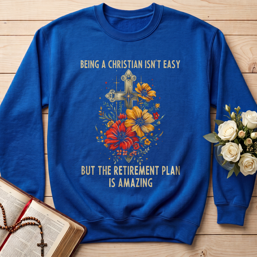 Being Christian Isn't Easy But The Retirement Plan Is Amazing 21