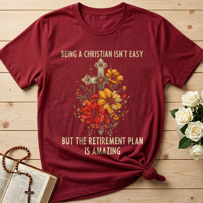 Being Christian Isn't Easy But The Retirement Plan Is Amazing 21