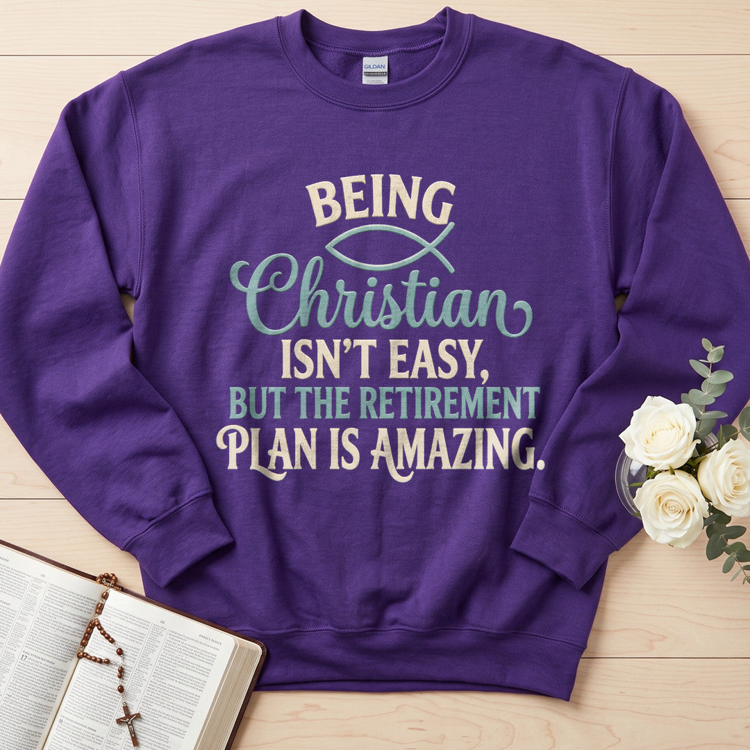 Being Christian Isn’t Easy But The Retirement Plan Is Amazing 22