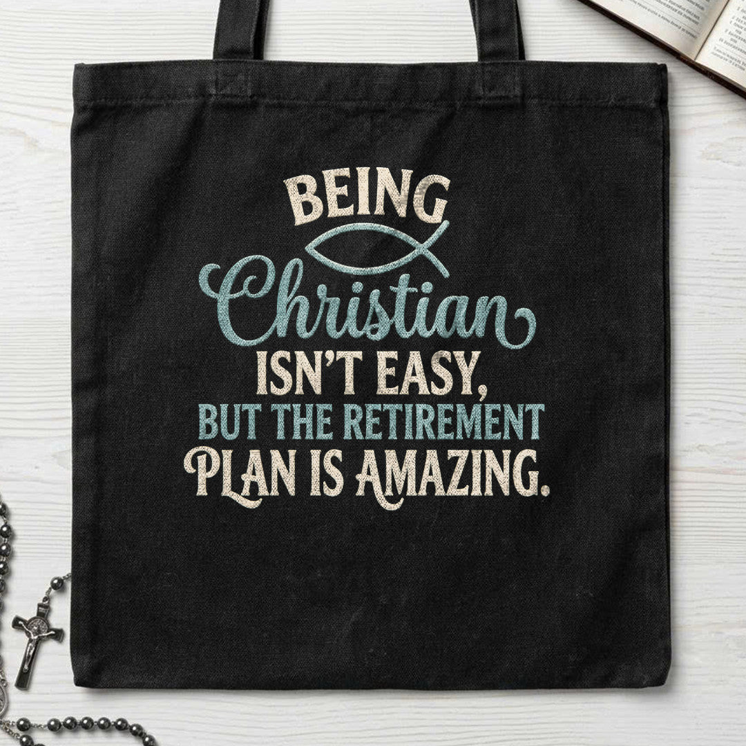 Being Christian Isn’t Easy But The Retirement Plan Is Amazing 22