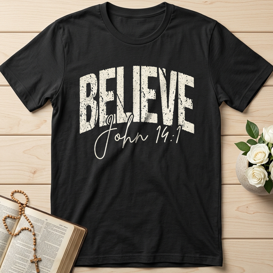 Believe John 14.1 01