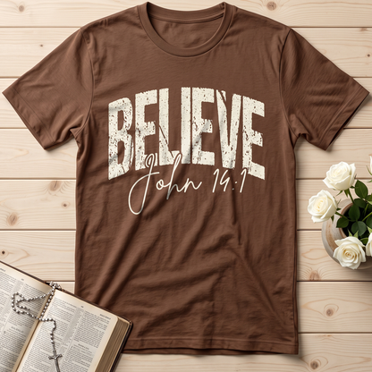 Believe John 14.1 01