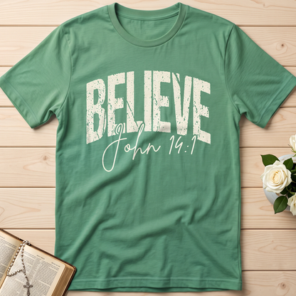 Believe John 14.1 01