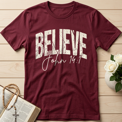 Believe John 14.1 01