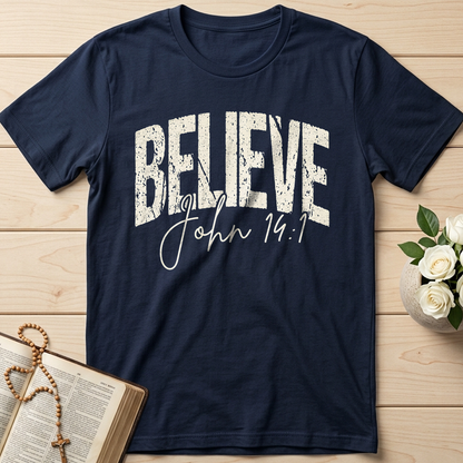 Believe John 14.1 01