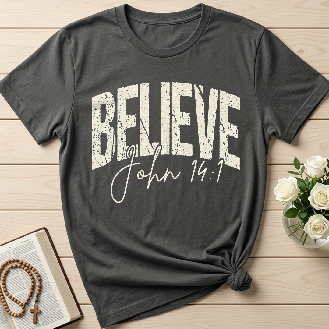Believe John 14.1 01