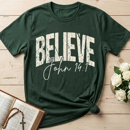 Believe John 14.1 01