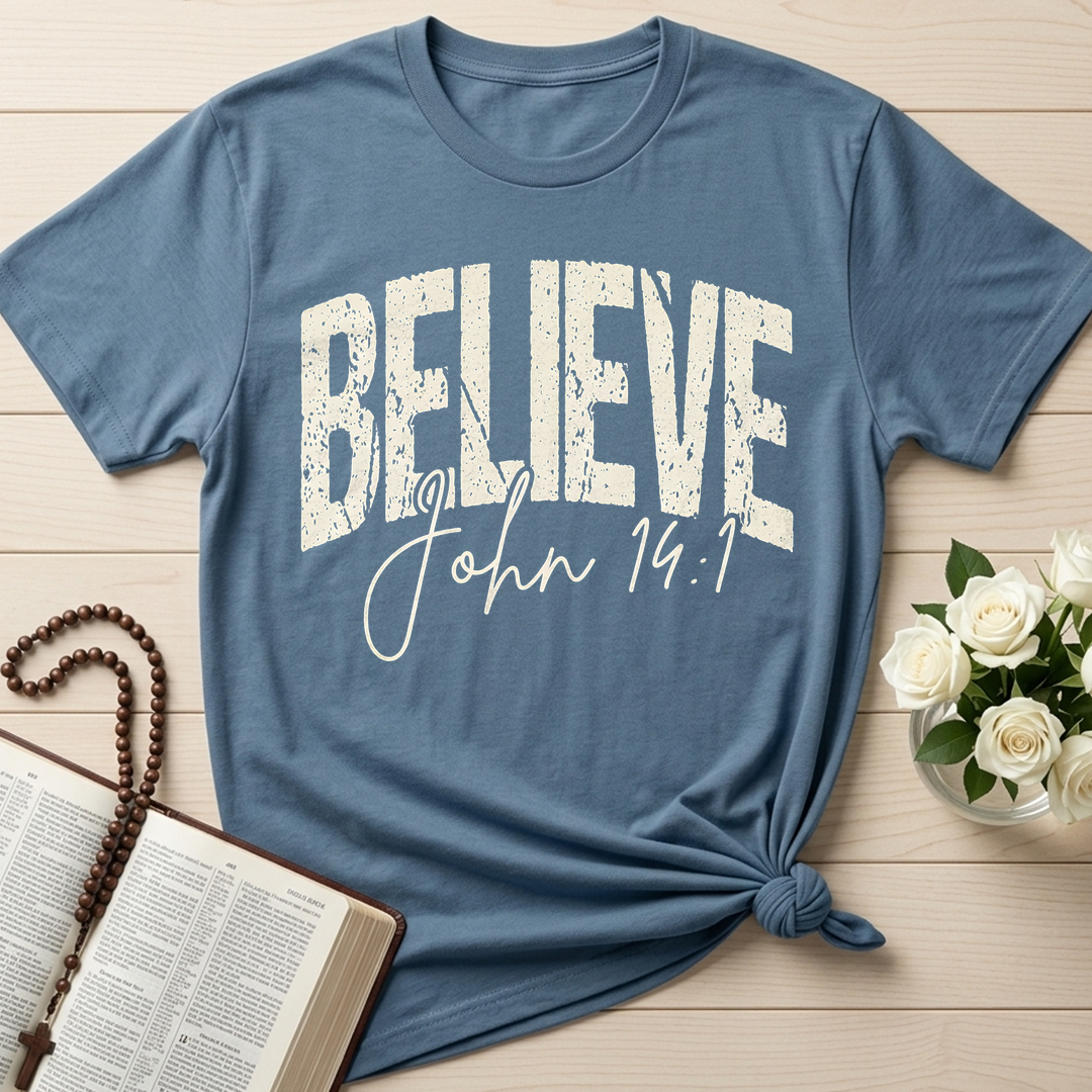 Believe John 14.1 01