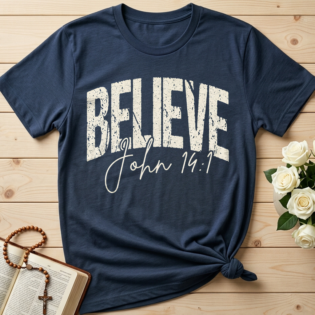 Believe John 14.1 01