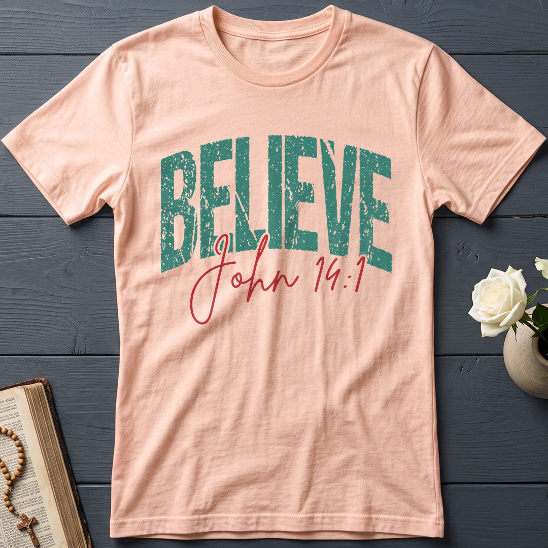 Believe John 14.1 02