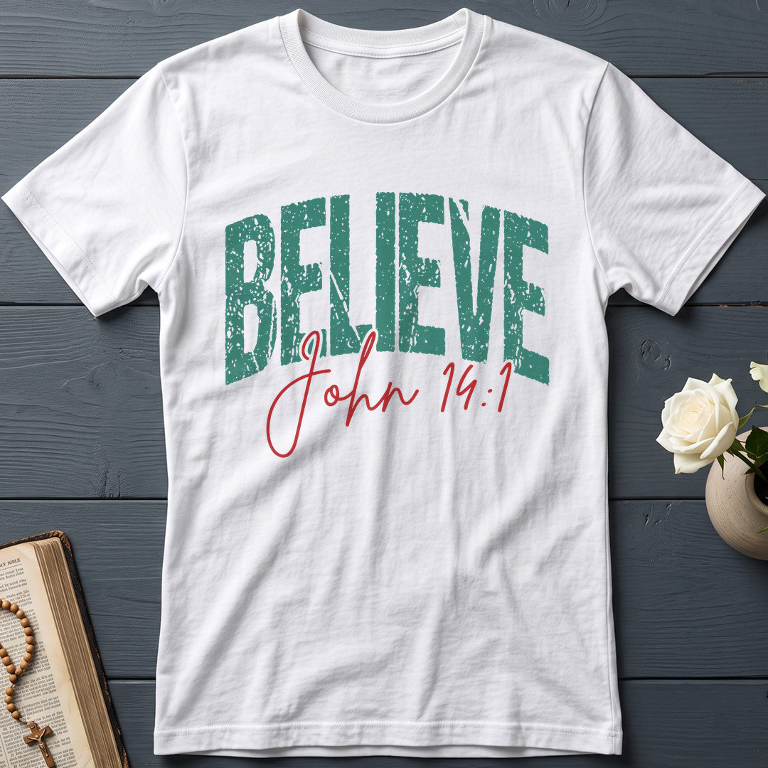 Believe John 14.1 02