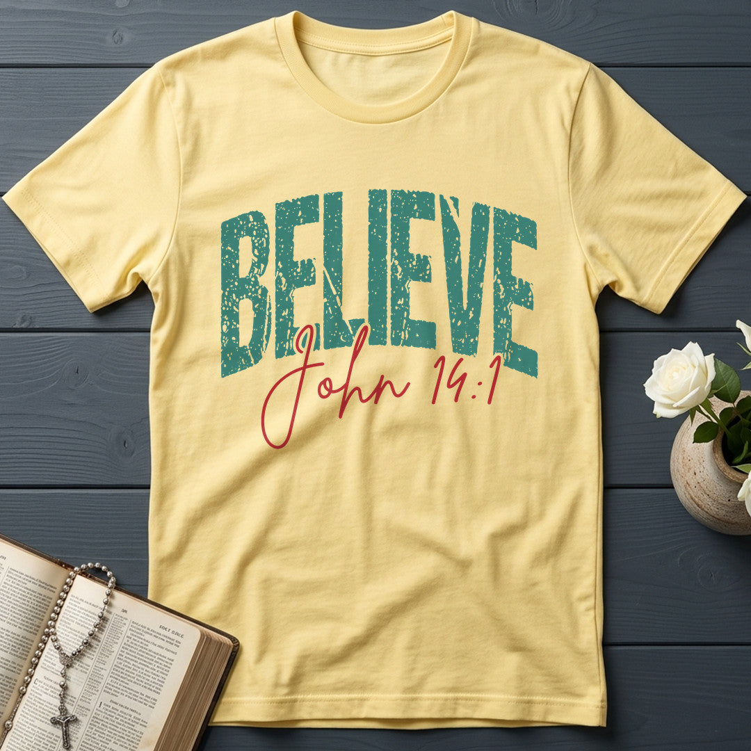 Believe John 14.1 02