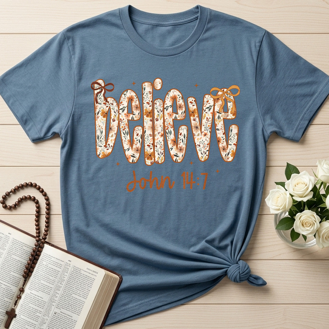 Believe John 14.7 05