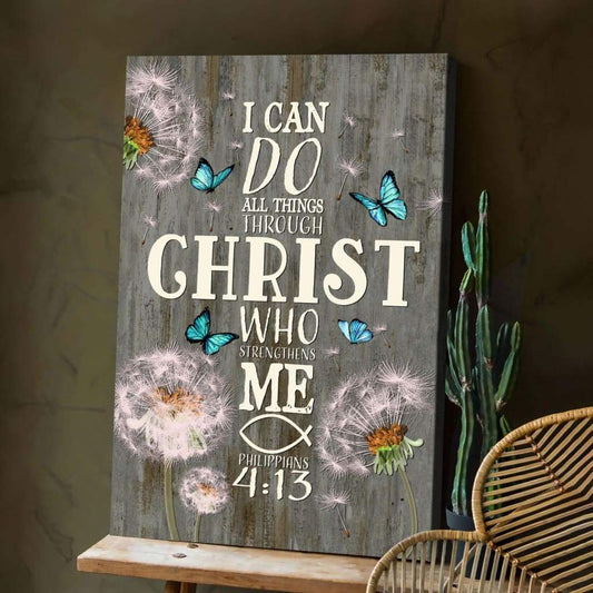 Bible Verse Wall Art - I Can Do All Things Through Christ Canvas, Dandelion Butterfly