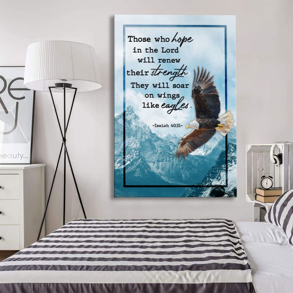 Isaiah 40:31 NIV Those Who Hope in the Lord, Soaring Eagle, Wall Art Canvas
