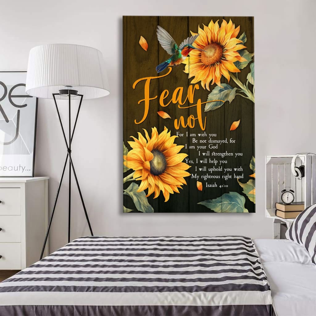 Fear Not for I Am With You Isaiah 41:10 Canvas, Hummingbird, Sunflower, Christian Wall Art