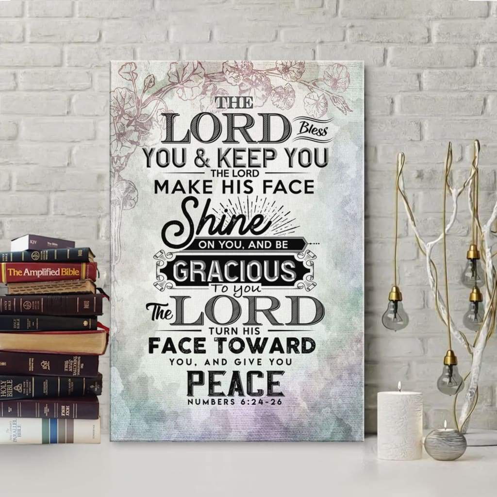 Bible Verse Wall Art: Numbers 6:24-26 The Lord Bless You And Keep You Canvas Print