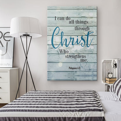 Bible Verse Wall Art: Philippians 4:13 I Can Do All Things Through Christ Canvas
