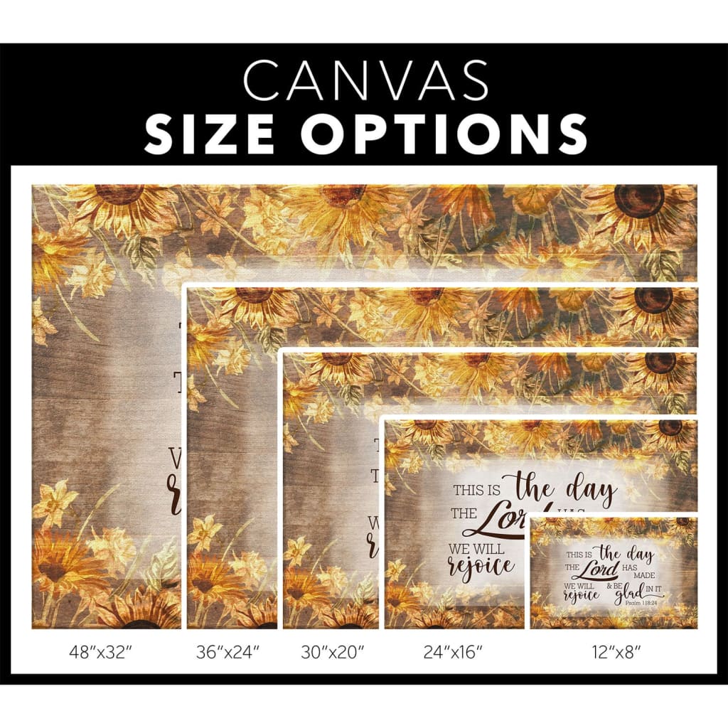 This Is The Day The Lord Has Made Psalm 118:24 Wall Art Canvas Print