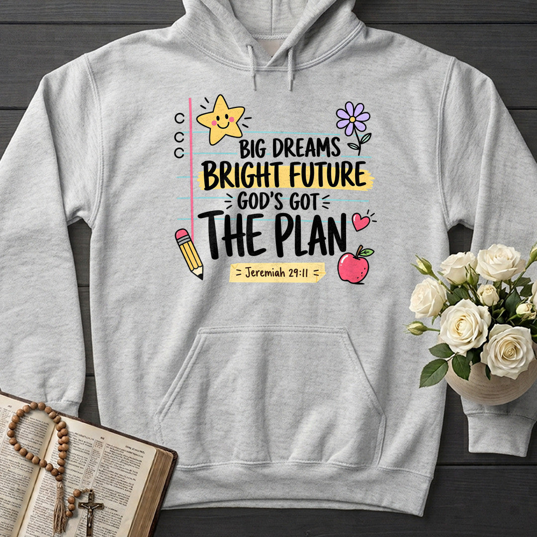 Big Dreams Bright Future God's Got The Plan Jeremiah 29.11 01