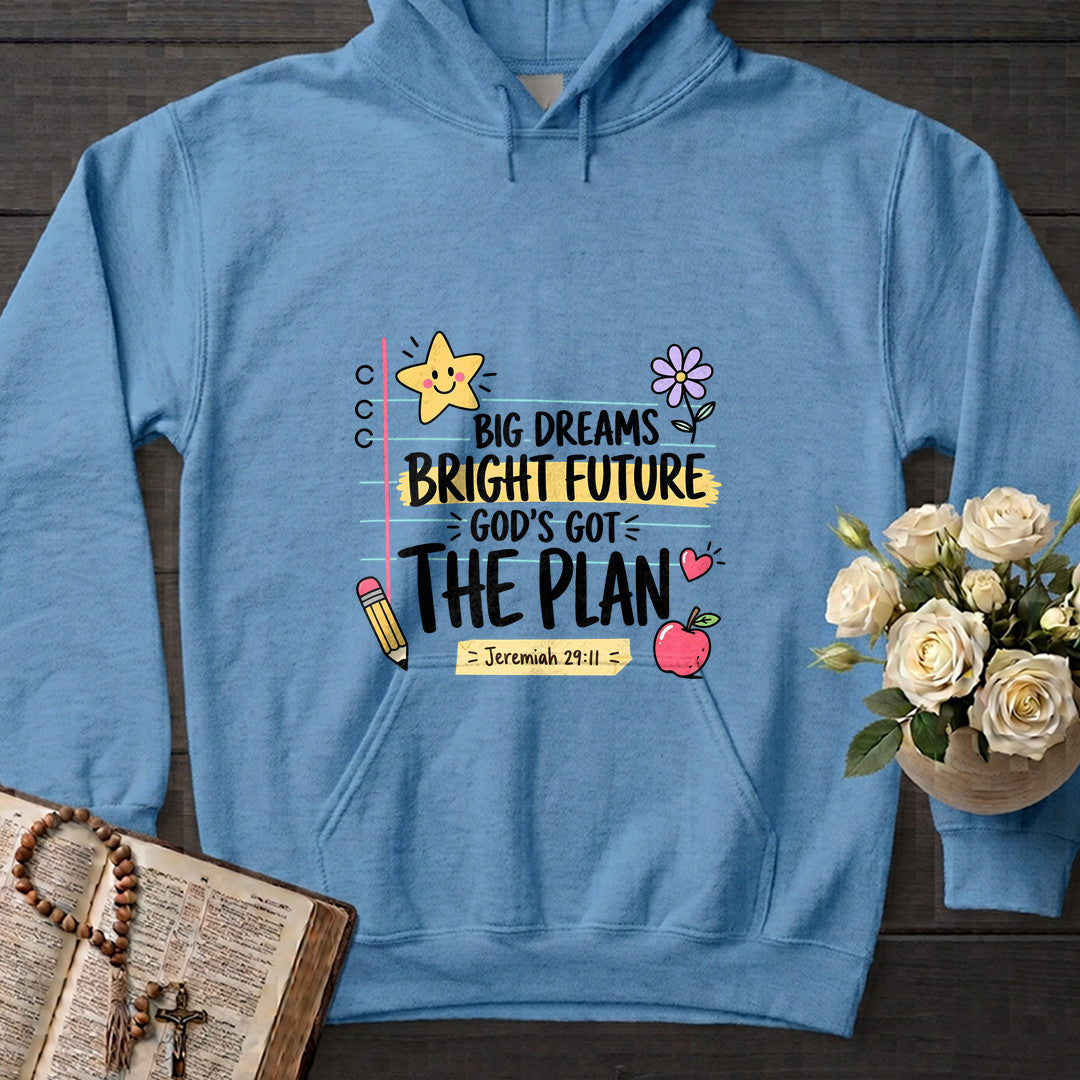 Big Dreams Bright Future God's Got The Plan Jeremiah 29.11 01