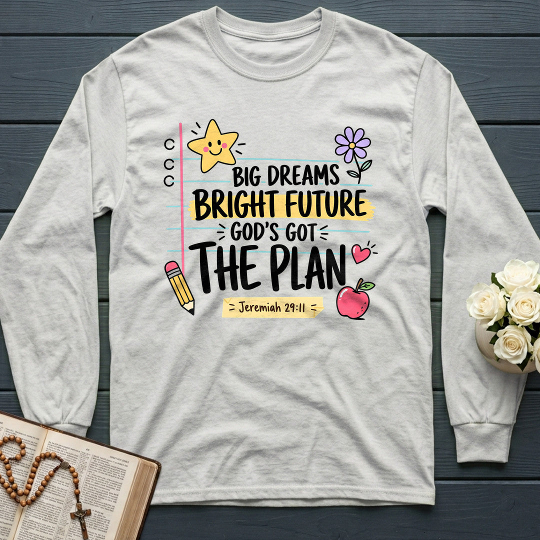Big Dreams Bright Future God's Got The Plan Jeremiah 29.11 01