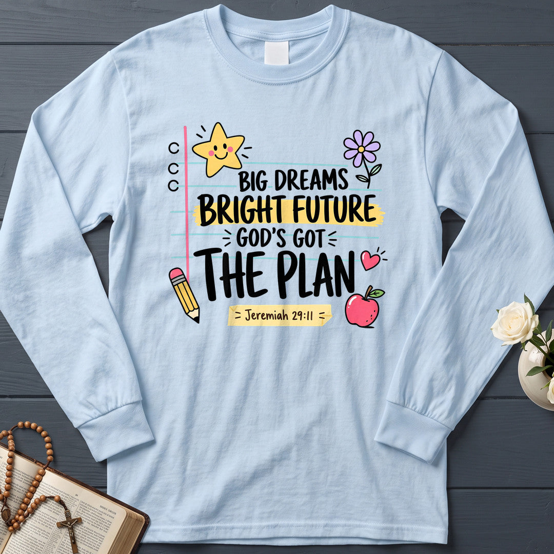 Big Dreams Bright Future God's Got The Plan Jeremiah 29.11 01