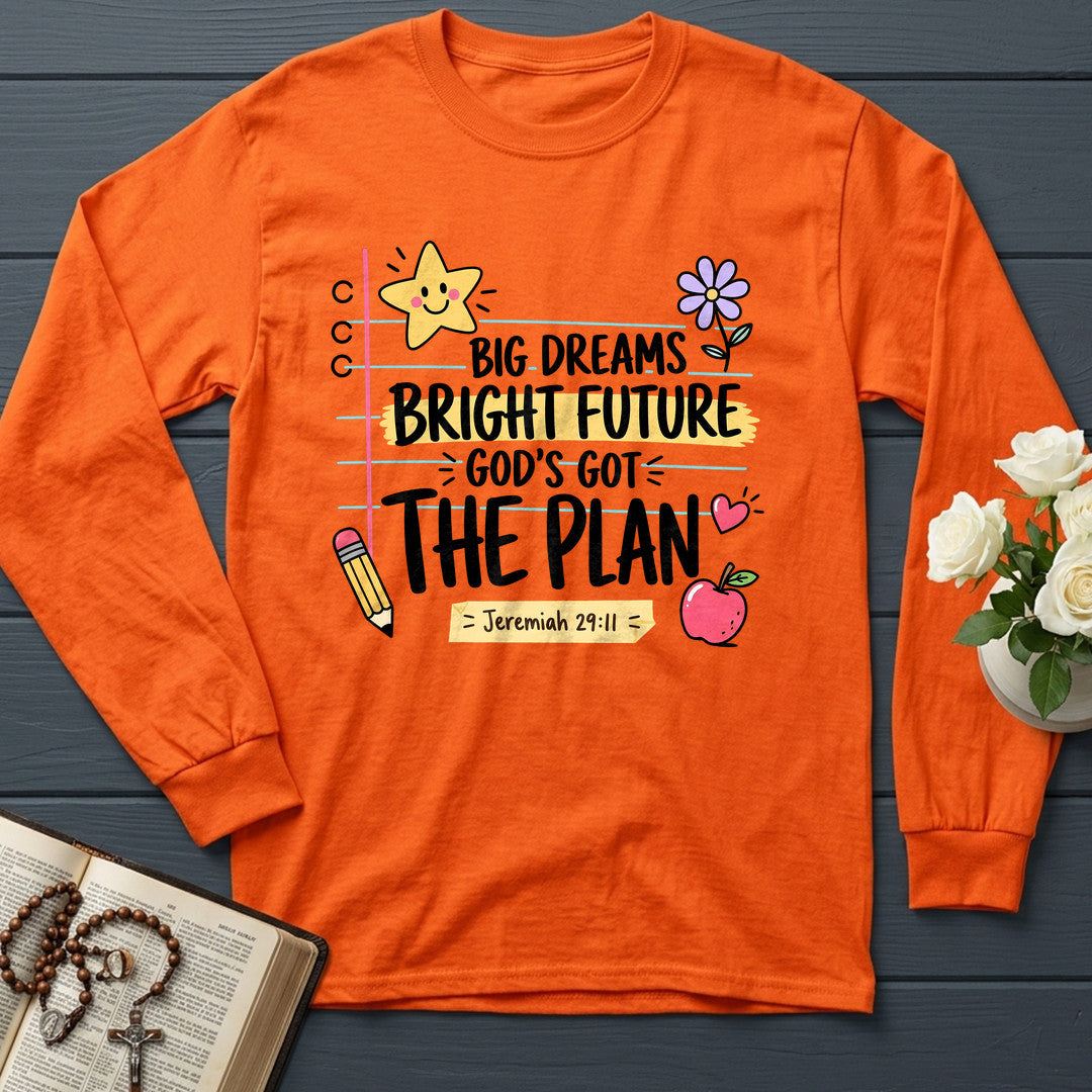 Big Dreams Bright Future God's Got The Plan Jeremiah 29.11 01