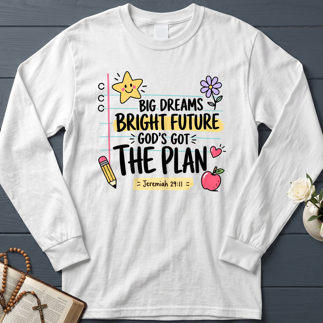 Big Dreams Bright Future God's Got The Plan Jeremiah 29.11 01