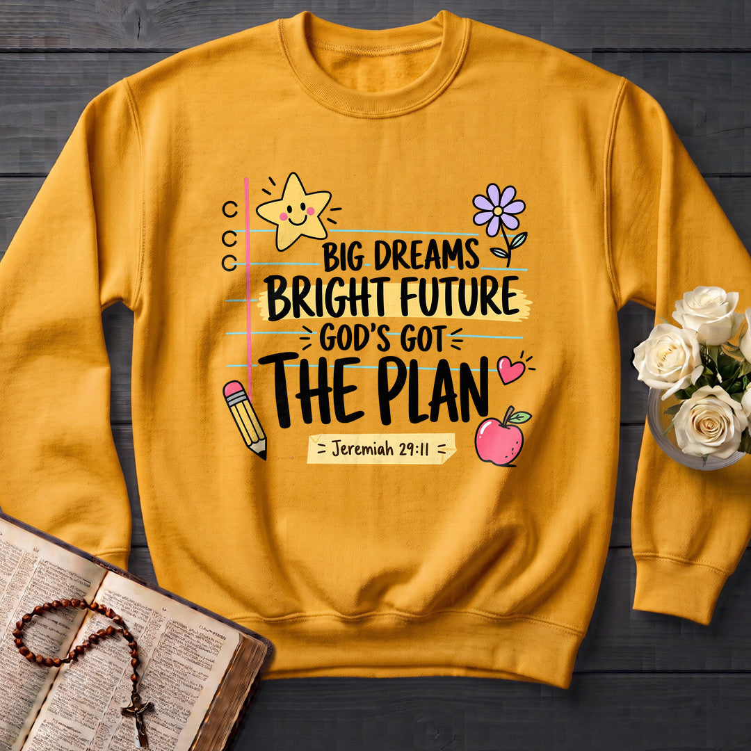 Big Dreams Bright Future God's Got The Plan Jeremiah 29.11 01