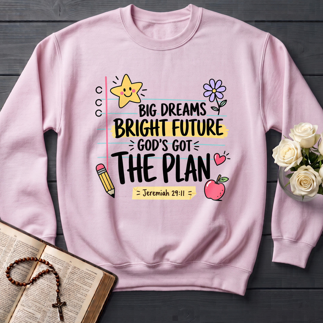 Big Dreams Bright Future God's Got The Plan Jeremiah 29.11 01