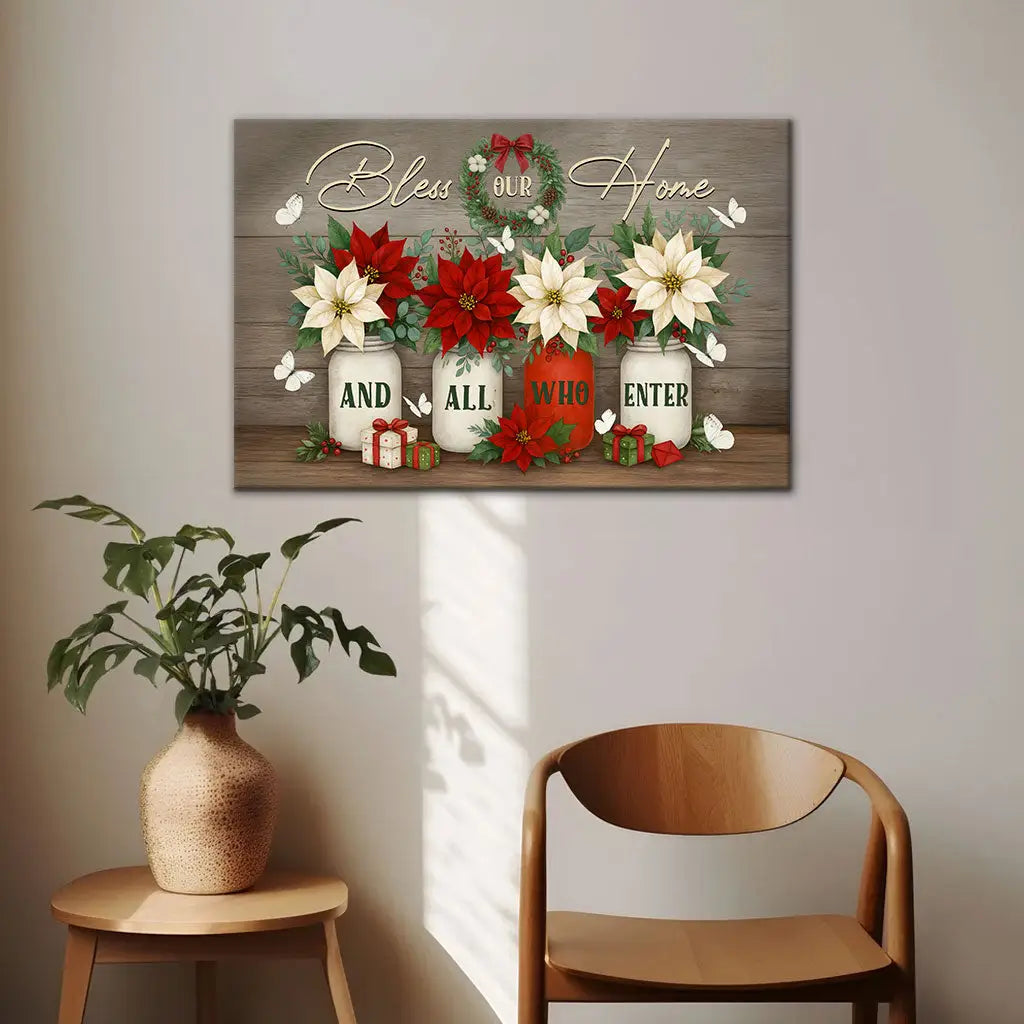 Bless Our Home And All Who Enter Wall Art Canvas, Christian Christmas Decoration