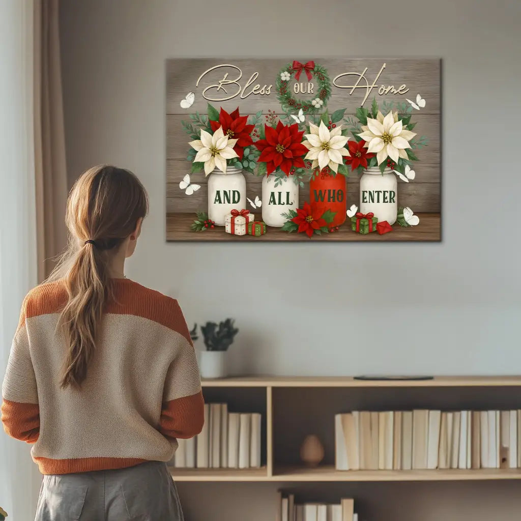 Bless Our Home And All Who Enter Wall Art Canvas, Christian Christmas Decoration